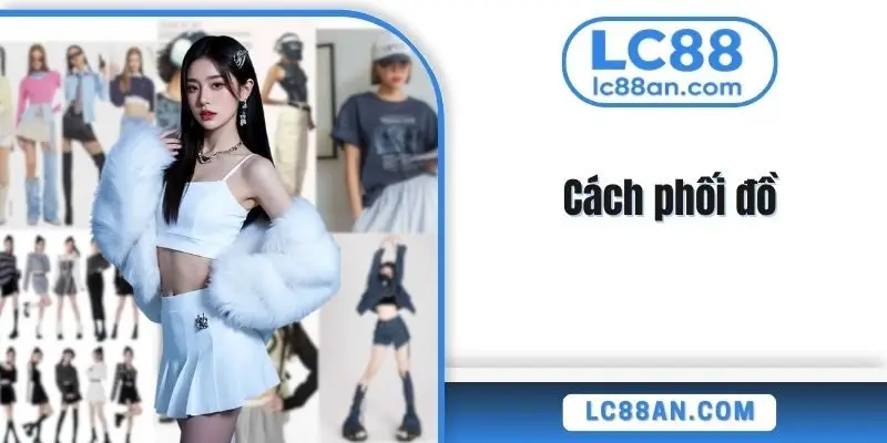 Cách phối đồ